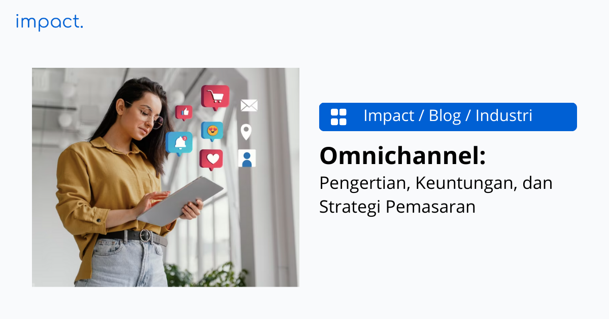 Strategi Omnichannel Yang Efektif Dan Contohnya