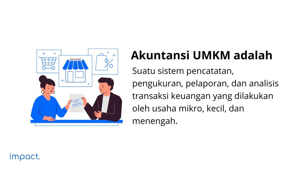 Akuntansi UMKM adalah