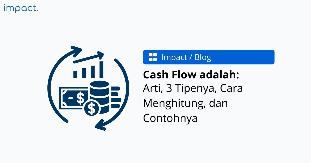 Cara Menghitung Cash Flow dan Contohnya