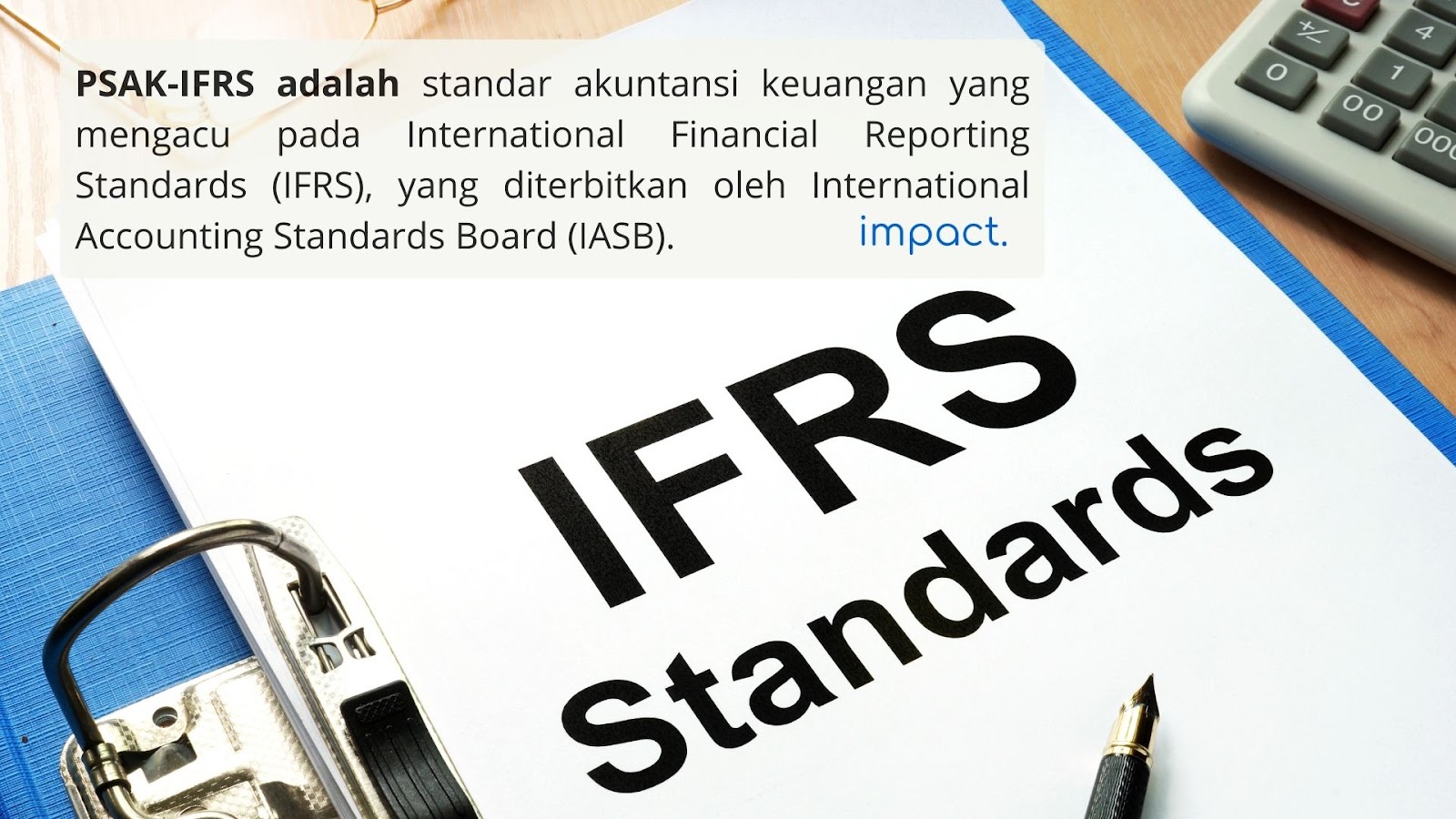 PSAK IFRS adalah