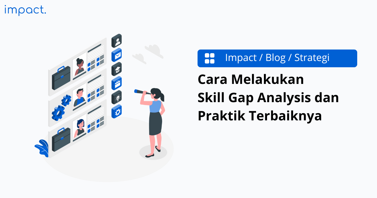 Cara Melakukan Skill Gap Analysis dan Kesalahan Umum yang Harus Dihindari