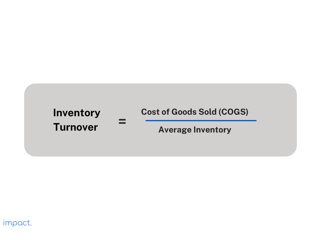 Formula untuk inventory turnover menggunakan COGS